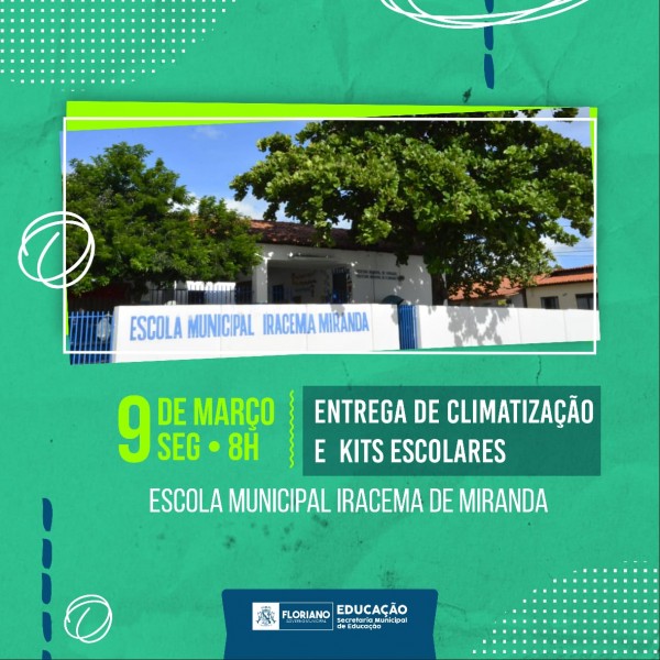Prefeitura entrega climatização da Escola Municipal Iracema Miranda nesta segunda