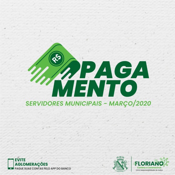 Prefeitura de Floriano divulga tabela com antecipação do salário dos servidores