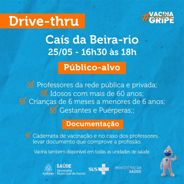 ‘Drive thru’ de vacinação contra gripe acontece nesta terça (25) no Caís da Beira-rio